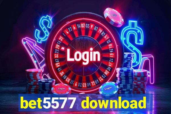 bet5577 download